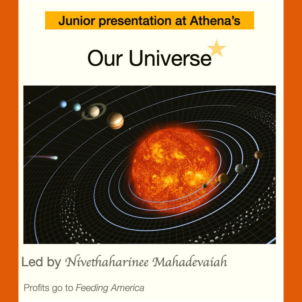 The Solar System for the Junior Presentation about our Universe at Athena's Advanced Academy